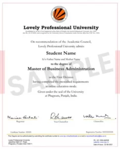 Lovely Professional University (LPU) from Punjab is a UGC Approved and NAAC A++ graded University. Sample Degree Certificate.